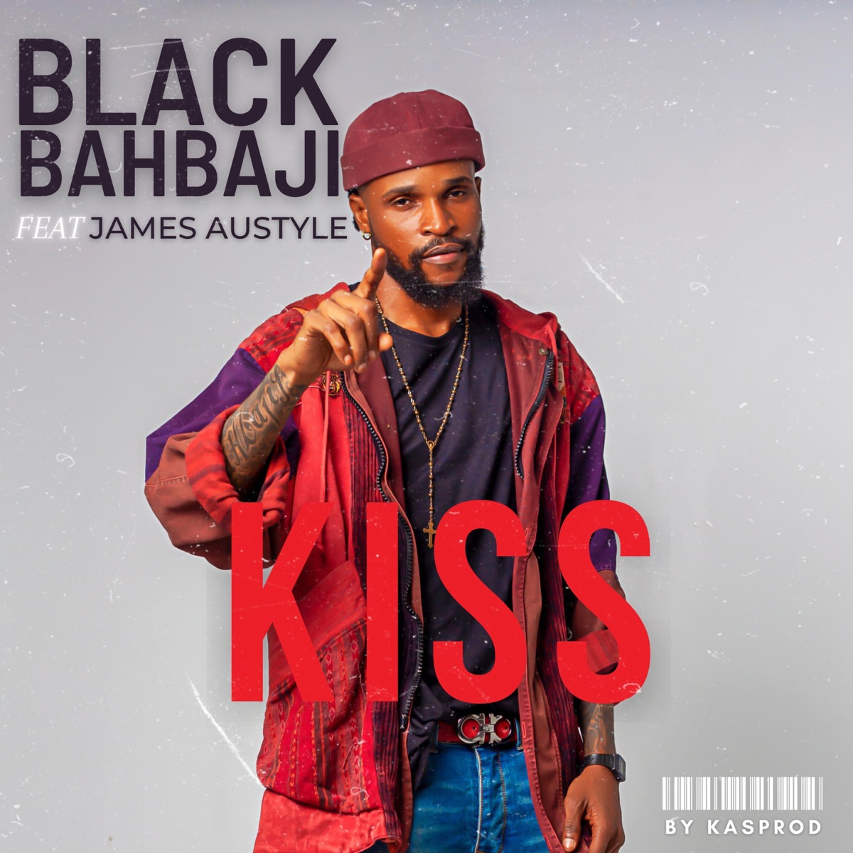 Kiss (feat. James Austyle) - Single by Black Bahbaji album cover