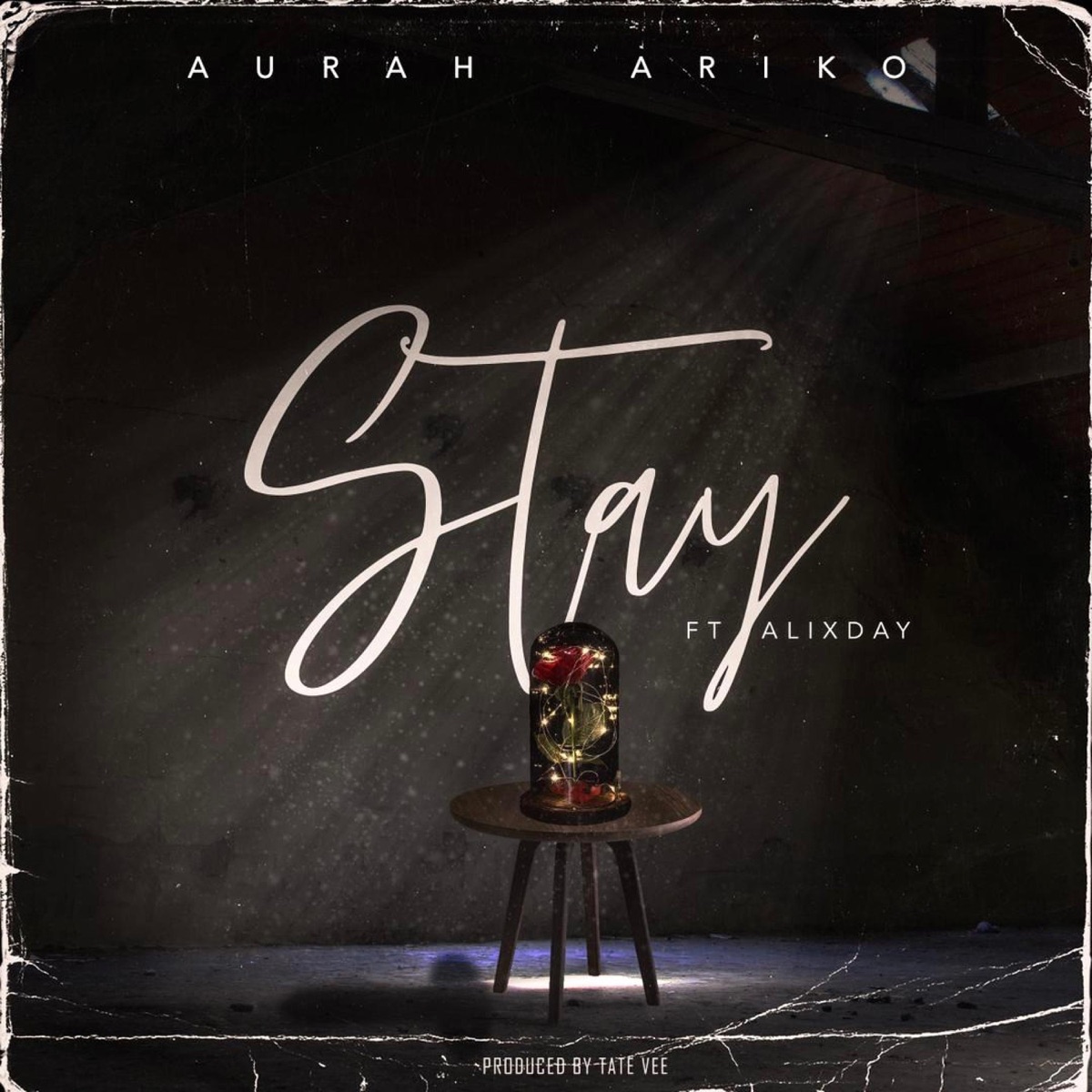 Stay (feat. Allxday) - Single by Aurah Ariko album cover