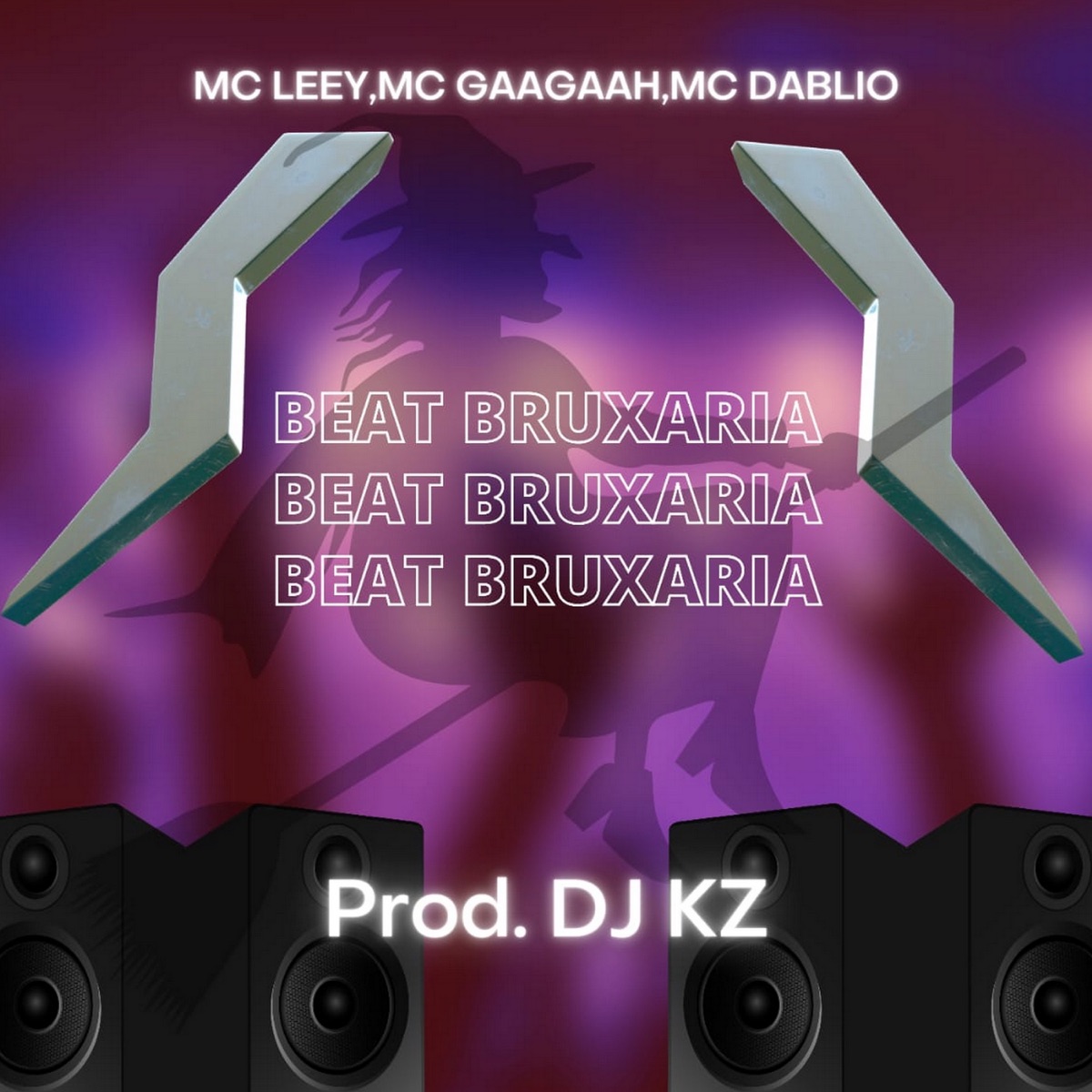 Beat Bruxaria (feat. MC Leey, MC Gaagaah & Mc Dablio) - Single by DJ KZ album cover