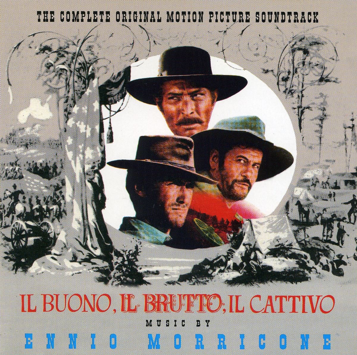 Il buono, il brutto, il cattivo (The Good, the Bad & the Ugly) [The Complete Original Motion Picture Soundtrack] by Ennio Morricone album cover