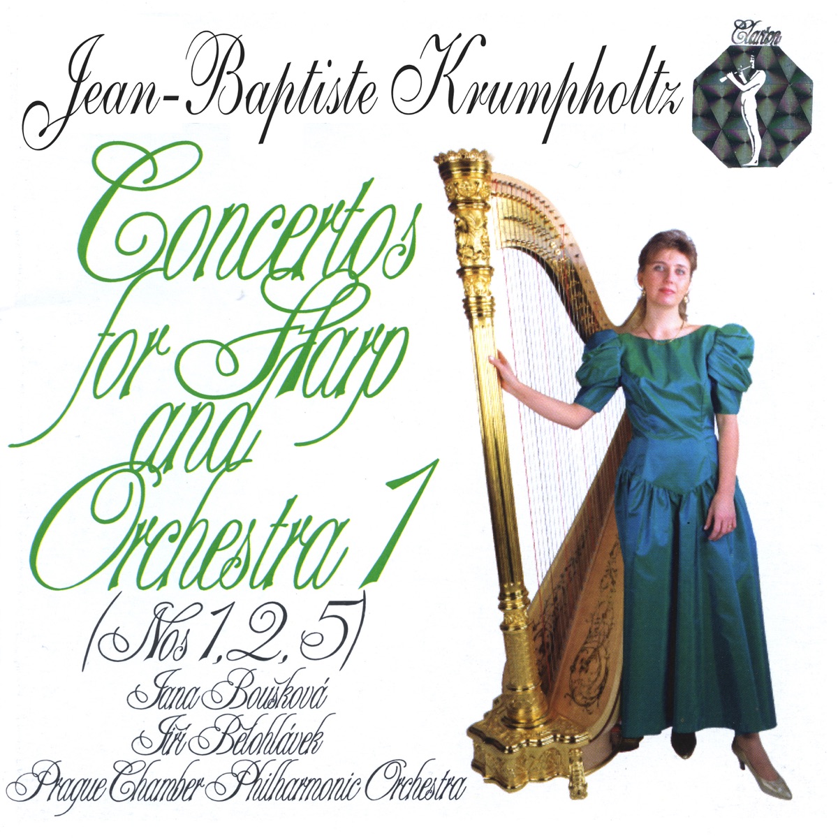 Jean-Baptiste Krumpholtz: Concertos for Harp and Orchestra 1 (Nos 1, 2, 5) by Jana Bouskova, Prague Chamber Philharmonic Orchestra & Jiří Bělohlávek album cover
