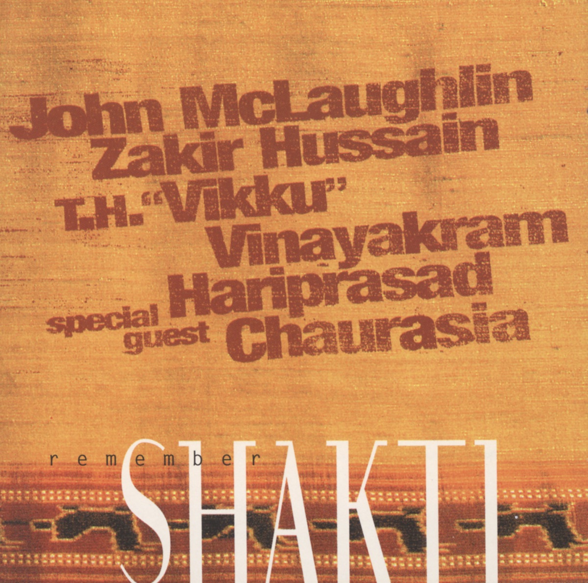 Remember Shakti (feat. Pandit Hariprasad Chaurasia & Vikku Vinayakram) by John McLaughlin & Zakir Hussain album cover