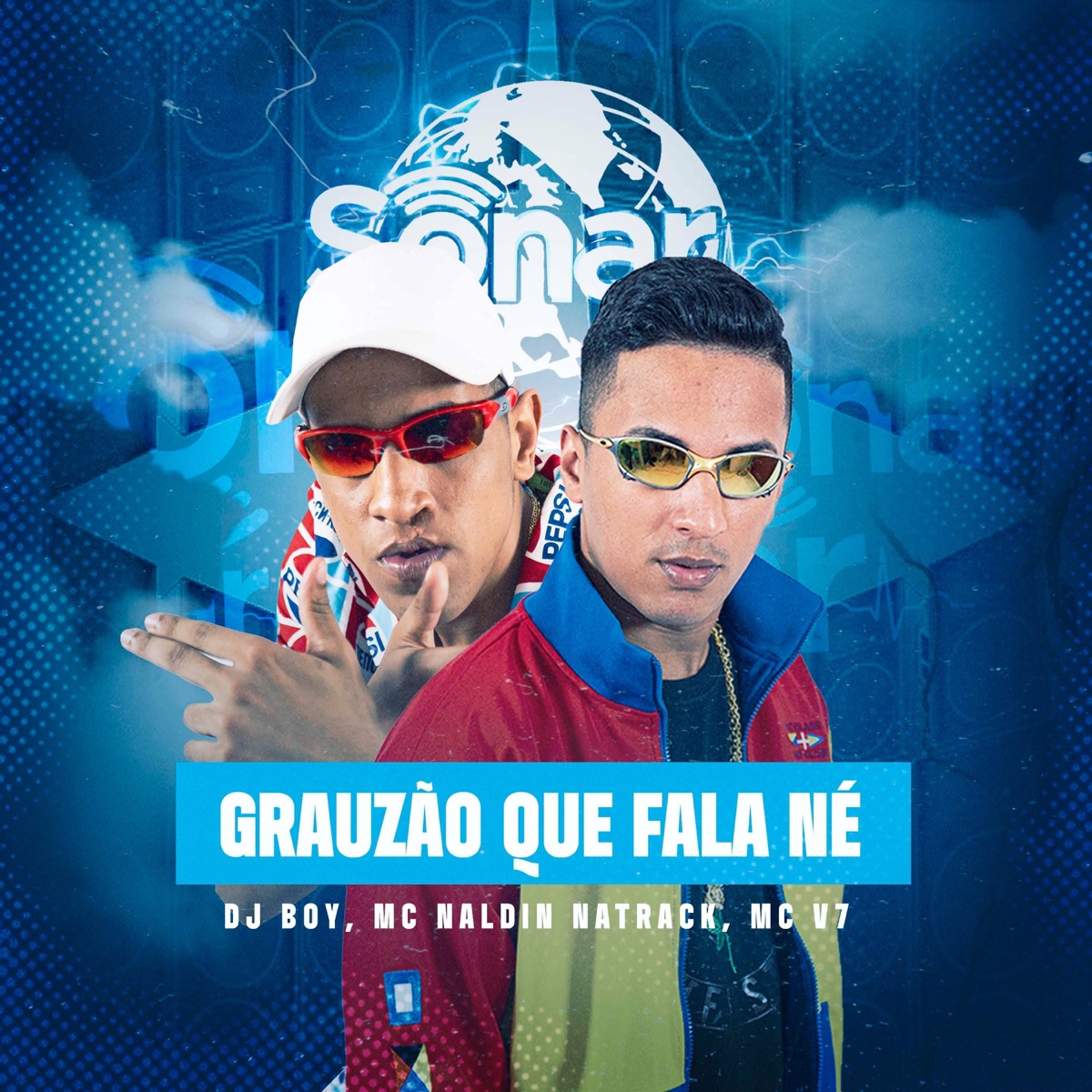 Grauzão Que Fala Né - Single by DJ BOY, Mc V7 & MC Naldin NaTrack album cover