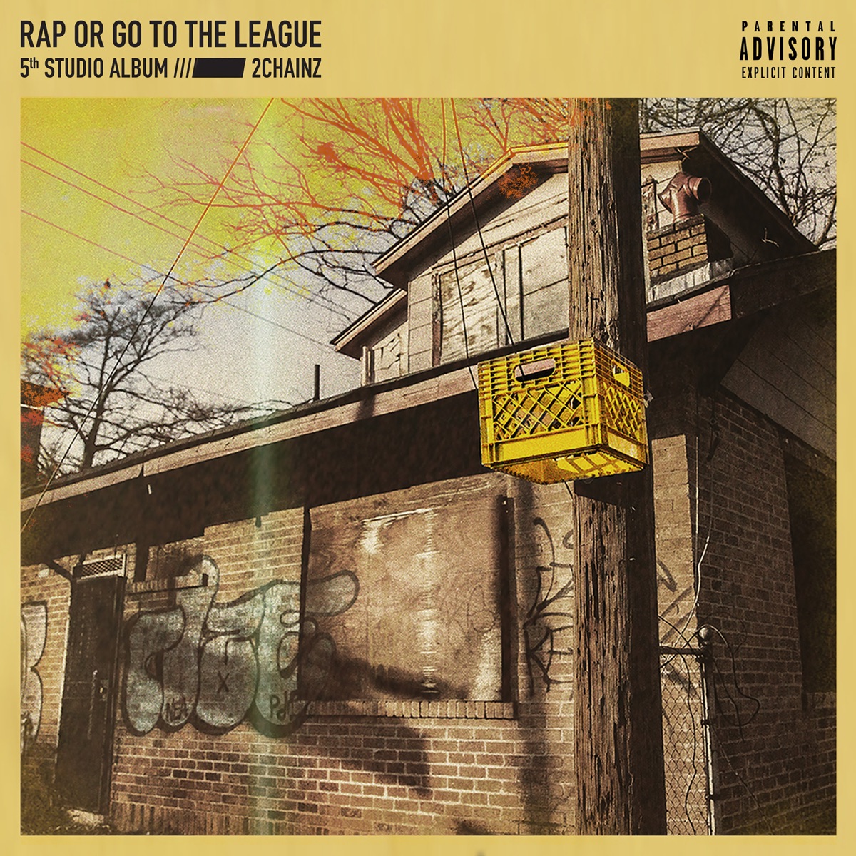 Rap or Go to the League by 2 Chainz album cover
