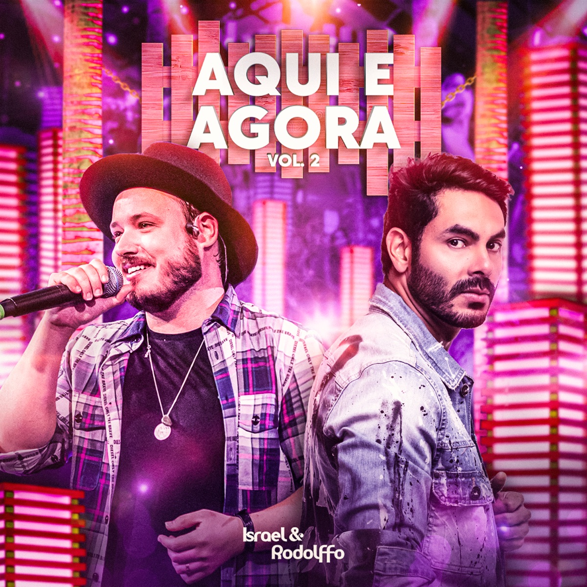 Aqui e Agora, Vol. 2 (Ao Vivo) - EP by Israel & Rodolffo album cover