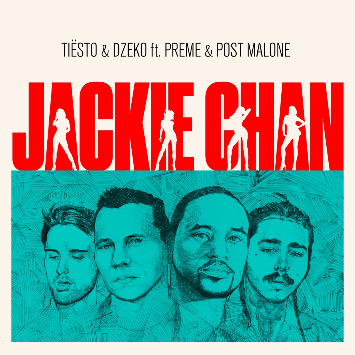 Jackie Chan (feat. Preme & Post Malone) - Single by Tiësto & Dzeko album cover