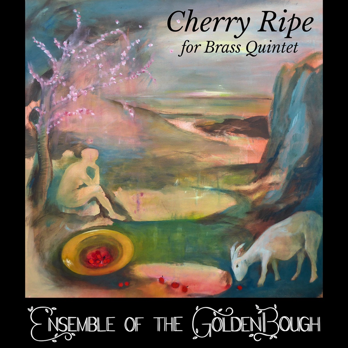 Cherry Ripe for Brass Quintet (Single Version) by Ensemble of the Golden Bough, Frank Bridge, Christopher Barrett, Ryan Linham, Sam Kinrade, Phillippa Slack & Rory Cartmell album cover