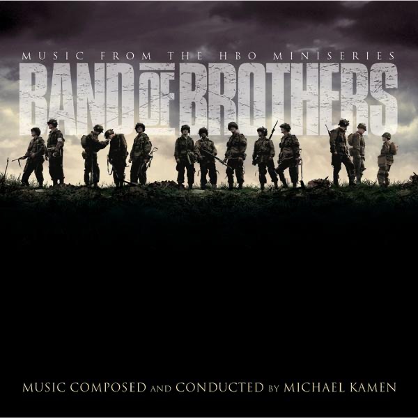 Band of Brothers (Music from the HBO Miniseries) by Michael Kamen album cover