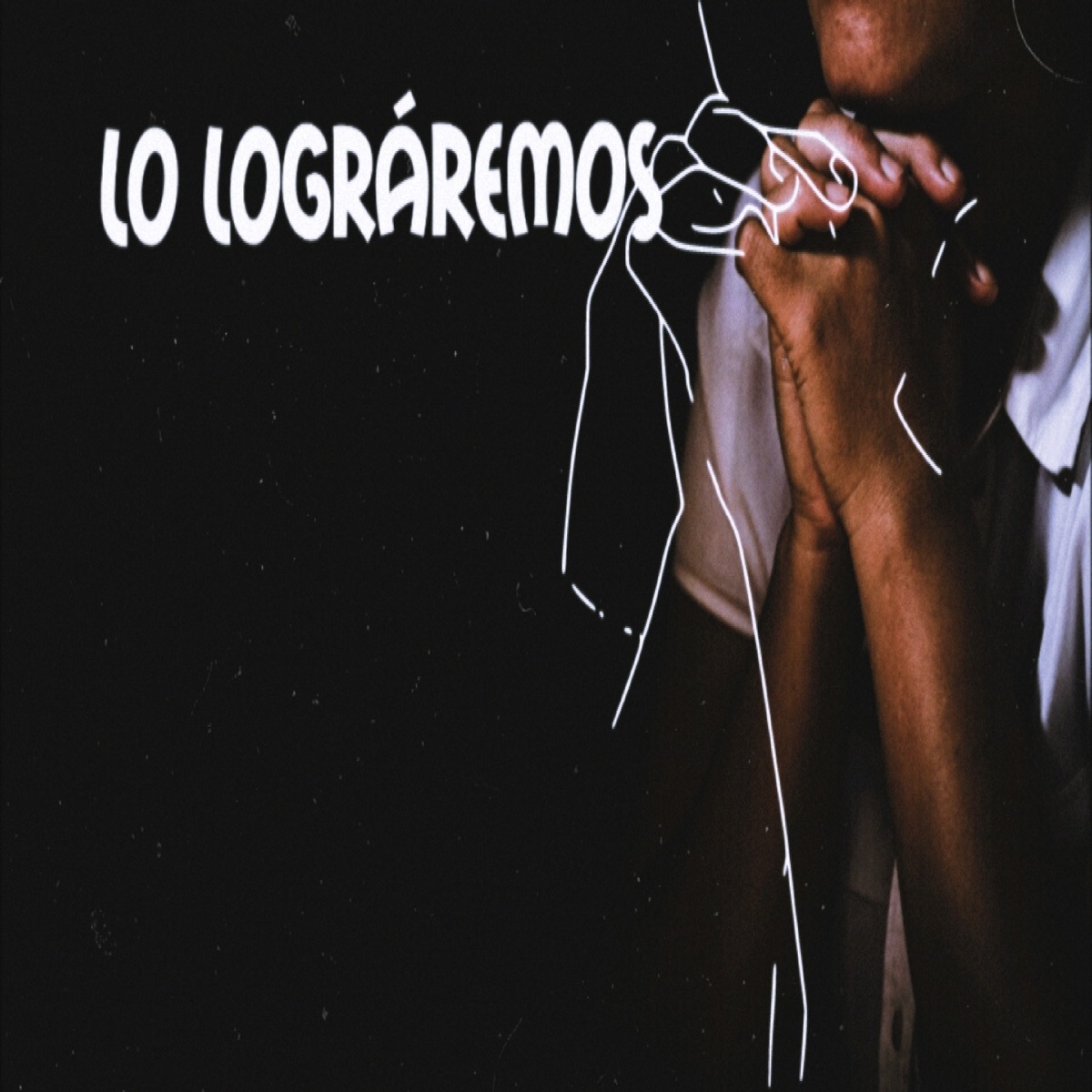 Lo Lograremos (feat. Jackey Sentinel, Big Reyan & Piriboy) - Single by Thiago16 & FERCHO FC album cover