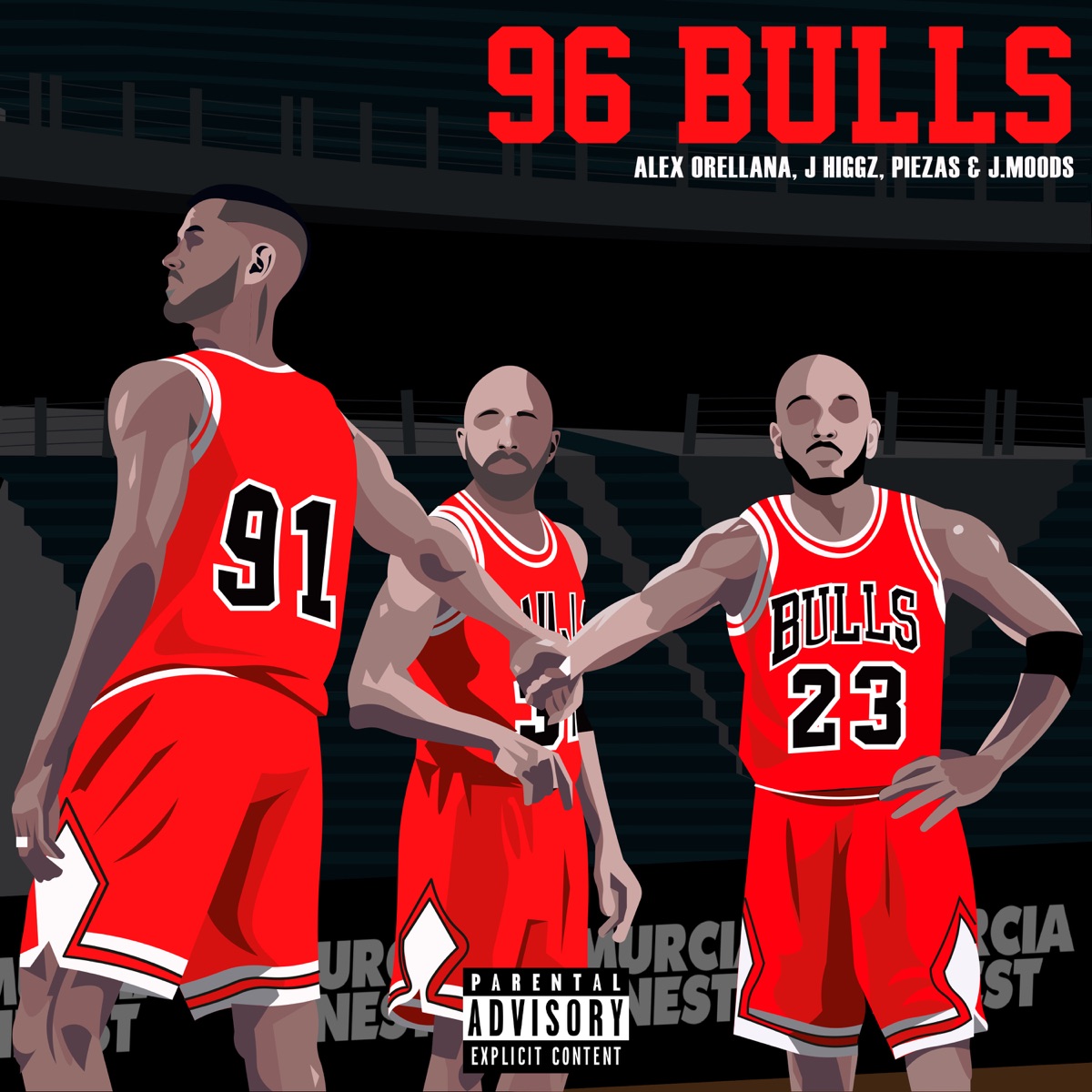 96 Bulls (feat. Piezas) - Single by J Higgz, Alex Orellana & J.Moods album cover