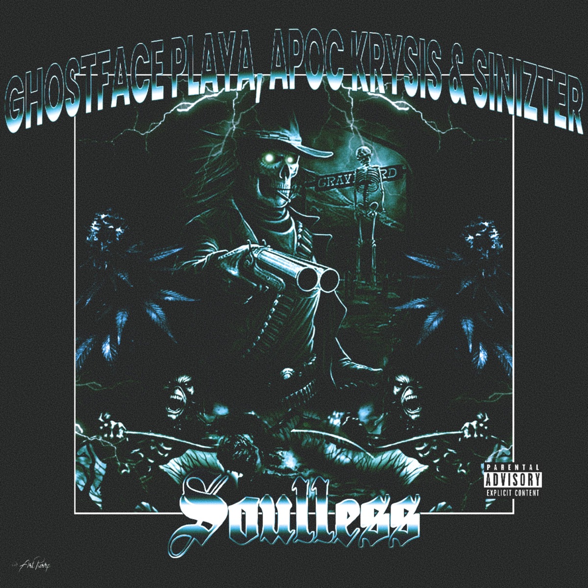 Soulless - Single by Ghostface Playa, Apoc Krysis & Sinizter album cover