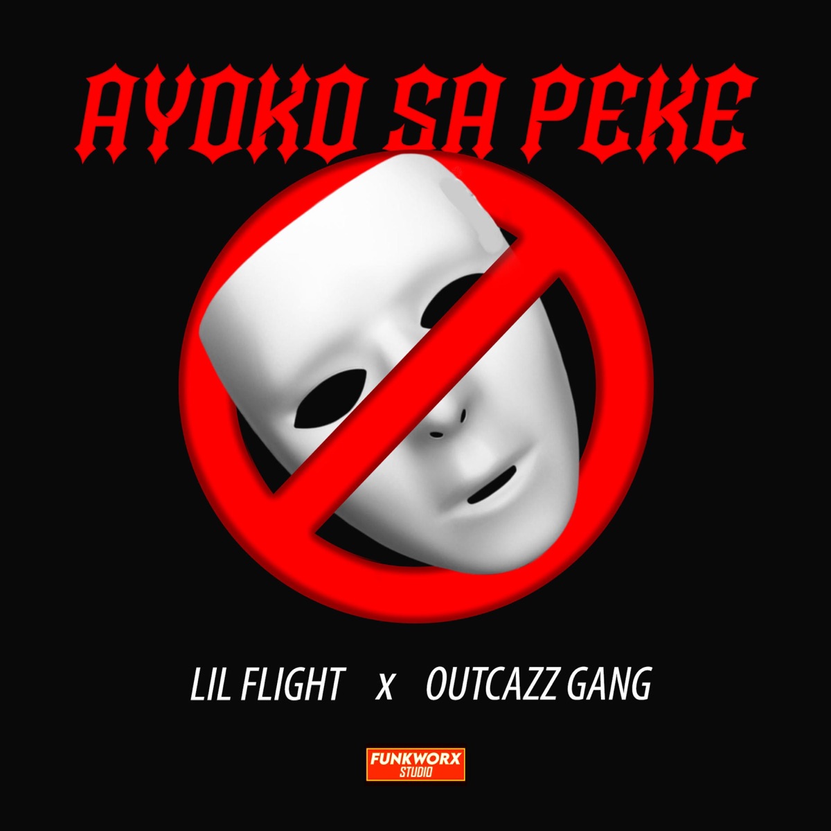 Ayoko Sa Peke (feat. Outcazz Gang) - Single by Lil Flight album cover