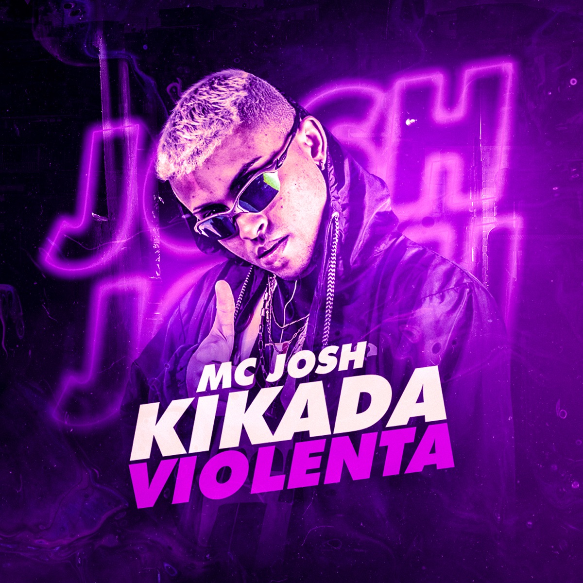 Kikada Violenta (feat. DJ WIN) - Single by MC Josh album cover