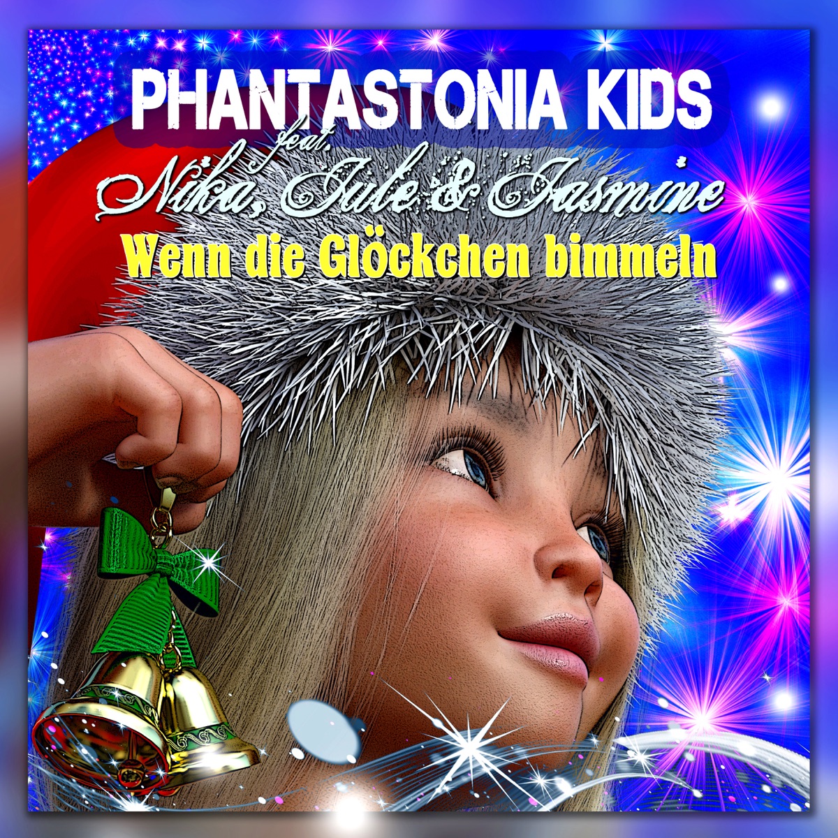 Wenn die Glöckchen bimmeln (feat. Nika, Jule & Jasmine) - Single by Phantastonia Kids album cover