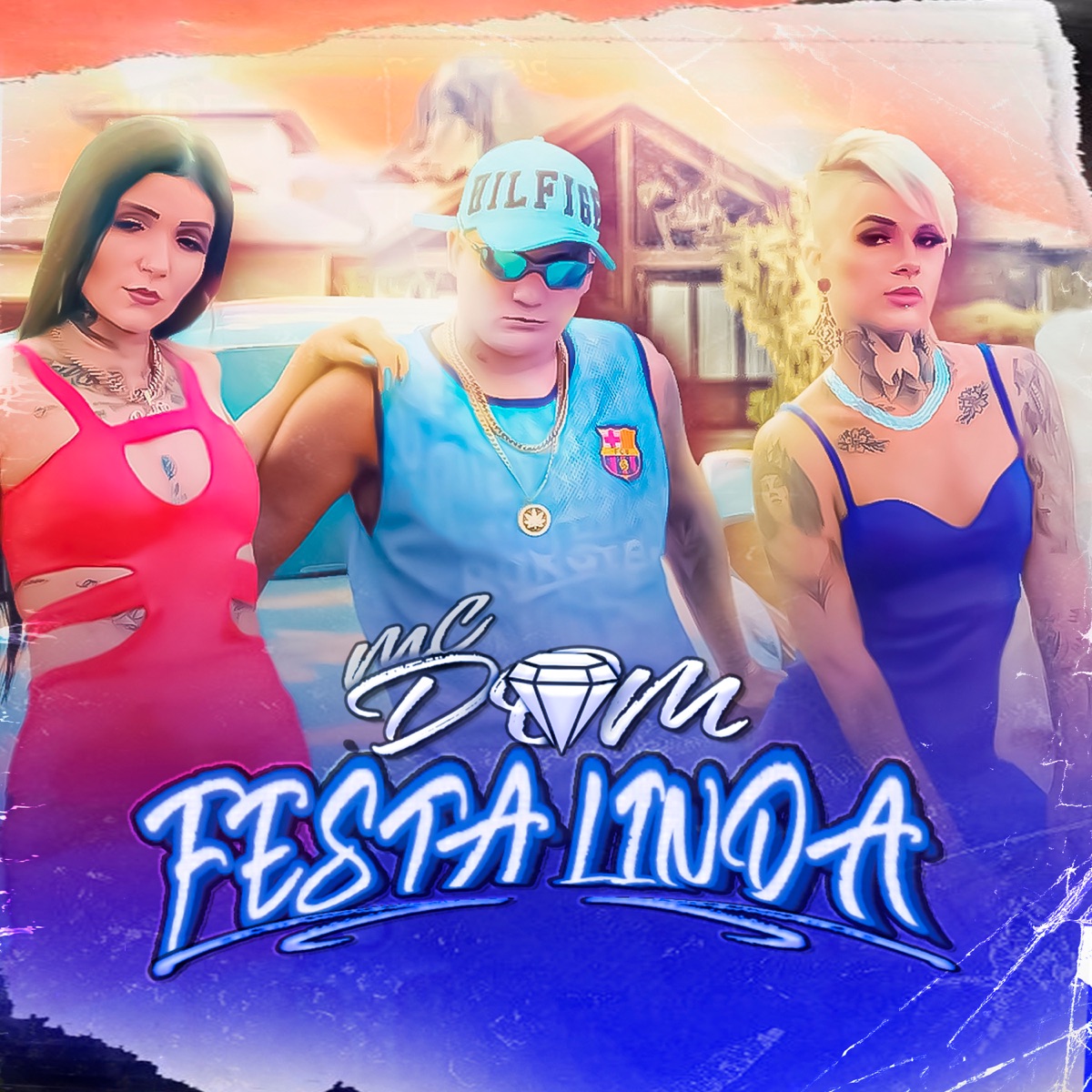 Festa Linda - Single by Mc Dom & DJ JB Mix album cover