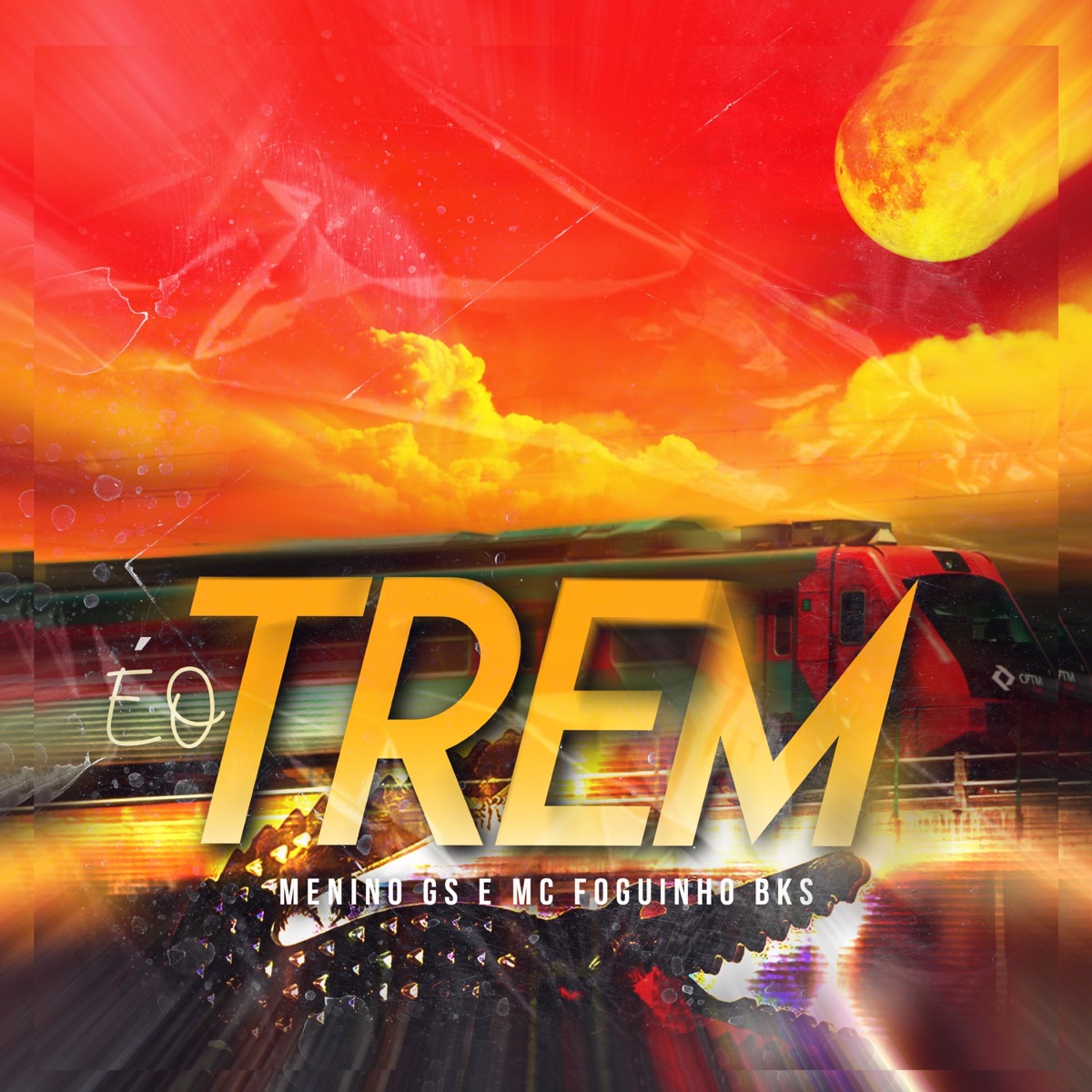 É o Trem (feat. Menino GS & MC Foguinho BKS) - Single by Funk Malokeiro album cover