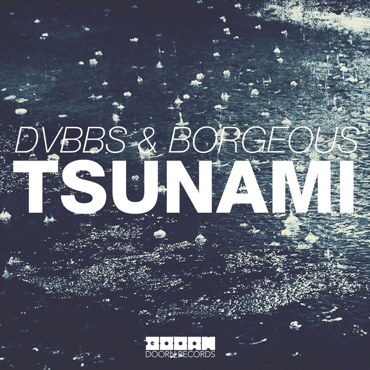 Tsunami - Single by DVBBS & Borgeous album cover