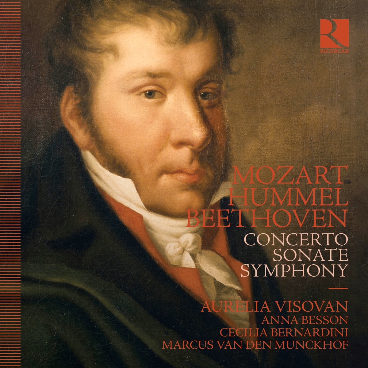 Mozart, Hummel & Beethoven: Concerto, Sonate, Symphony by Aurelia Visovan, Anna Besson, Cecilia Bernadini & Marcus Van den Munckhof album cover