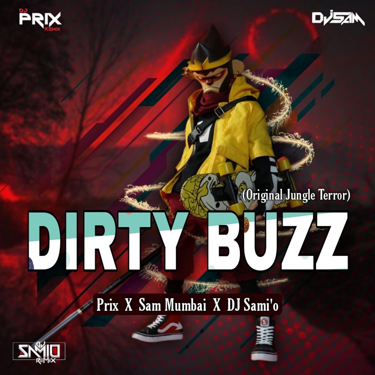 Dirty buzz (feat. Dj Sam & Dj Samio) - Single by DJ PRIX album cover