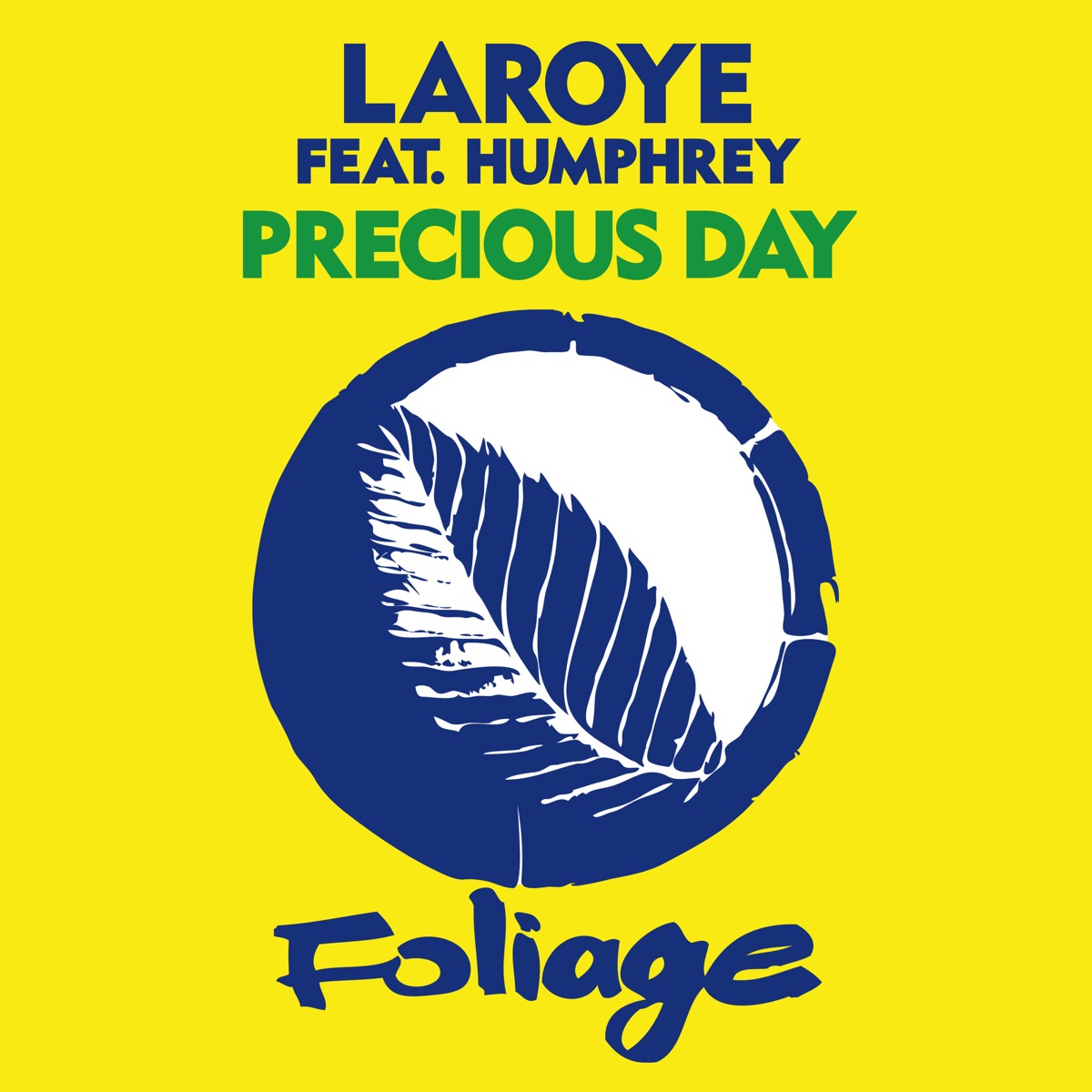 Precious Day - EP by Laroye & Humphrey album cover