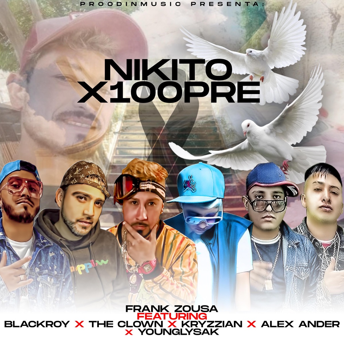 Nikito x 100pre (feat. Younglysak, Kryzzian & Alexxander) - Single by Frank Zousa, Blackroy & The Clown album cover