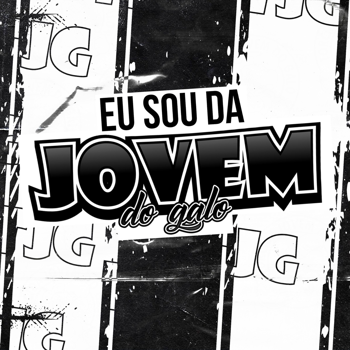 Eu Sou da Jovem - Single by JOVEM DO GALO album cover