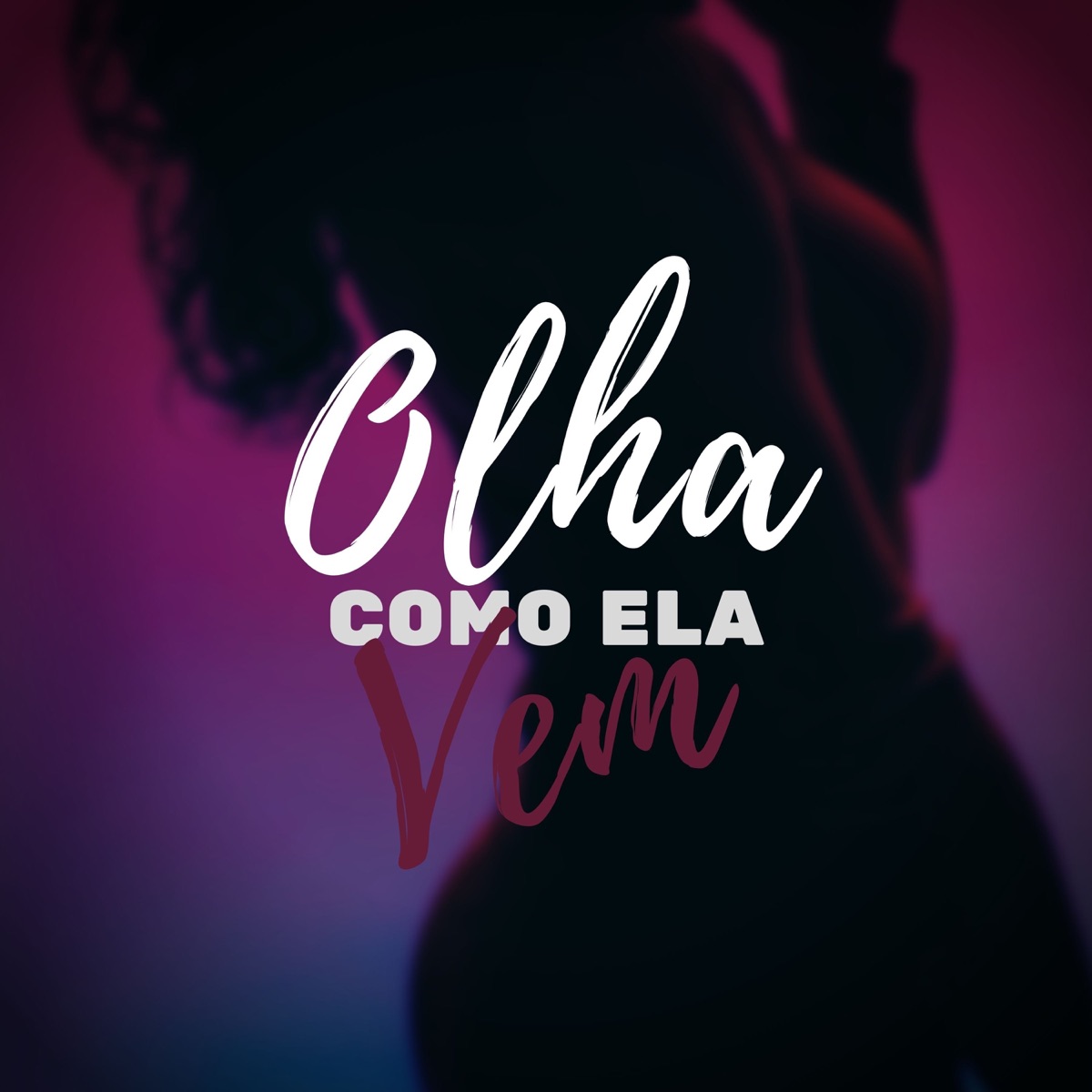 Olha Como Ela Vem - Single by MC WHELL album cover