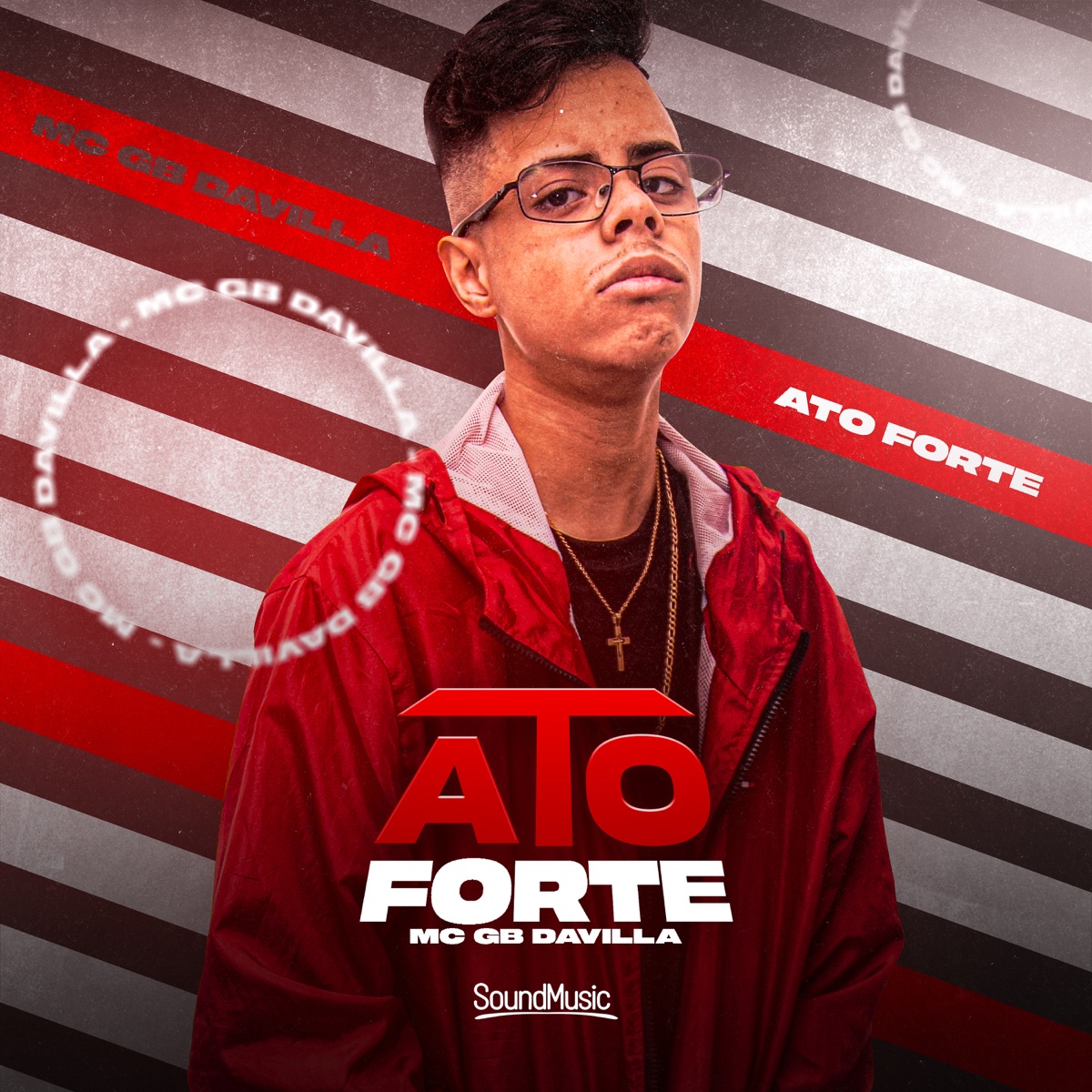Ato Forte - Single by MC GB Davilla & Dj Tielo album cover