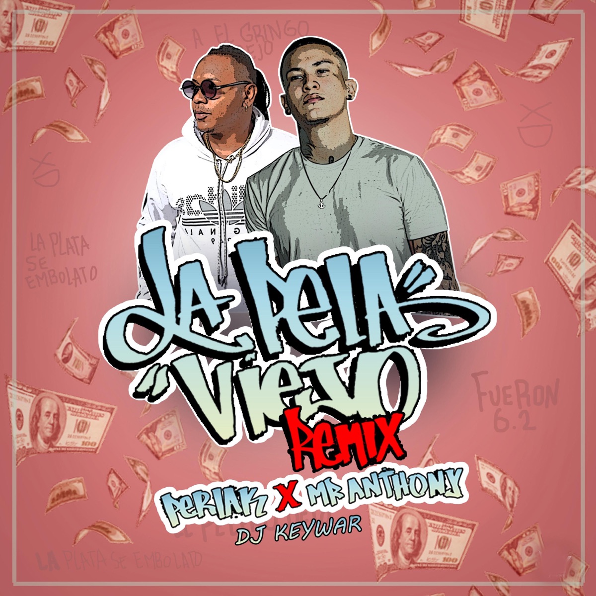 La Pela Viejo (Remix) - Single by Keywar Dj, Perlaak & Mr. Antony album cover