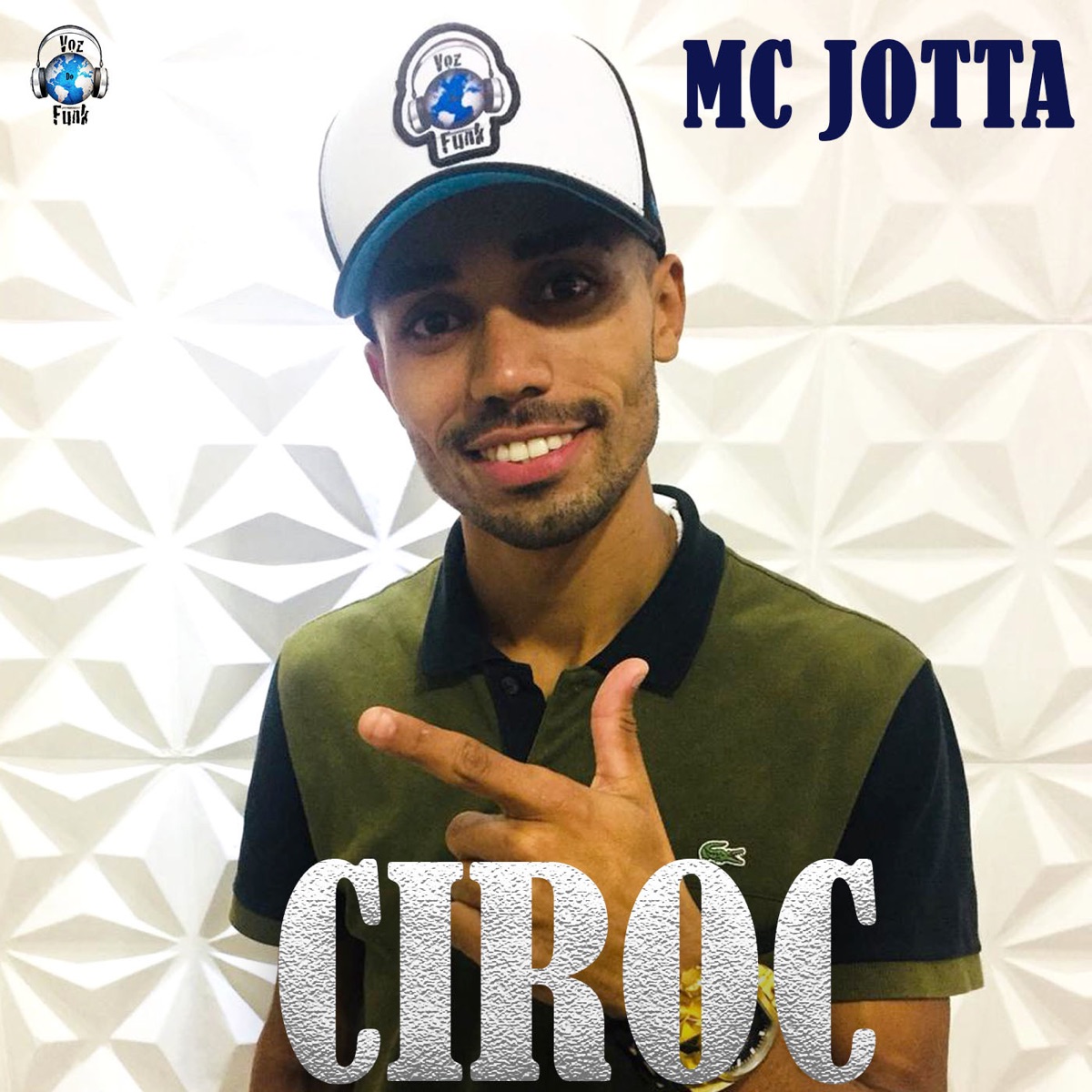 Ciroc - Single by Mc Jotta album cover