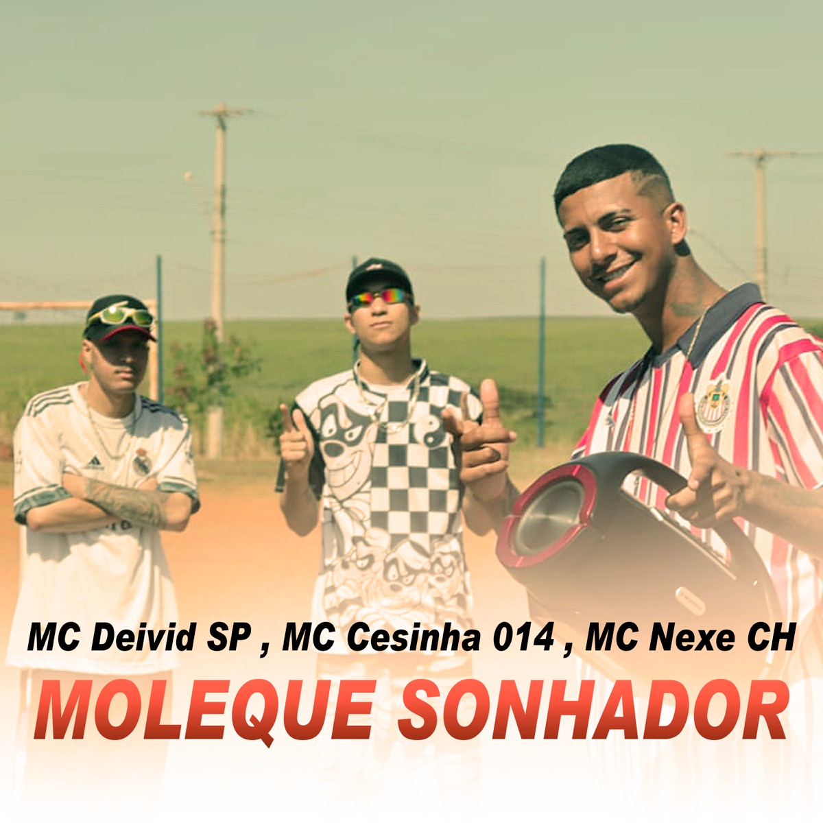Moleque Sonhador (feat. MC Cesinha 014 & MC Deivid SP) - Single by MC Nexe CH album cover