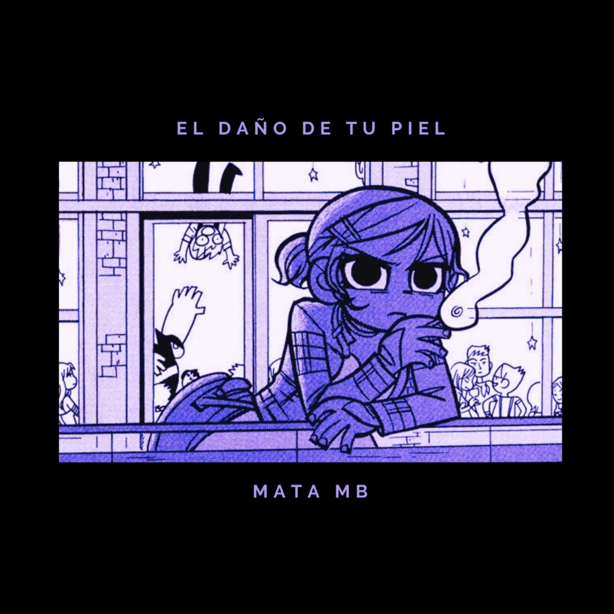 El Daño De Tu Piel - Single by MATA MB album cover