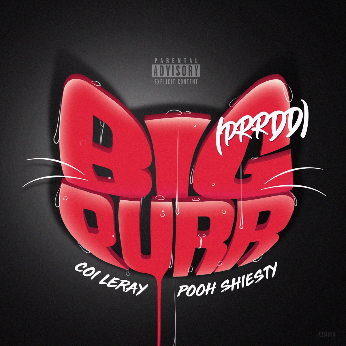 BIG PURR (Prrdd) [feat. Pooh Shiesty] - Single by Coi Leray album cover