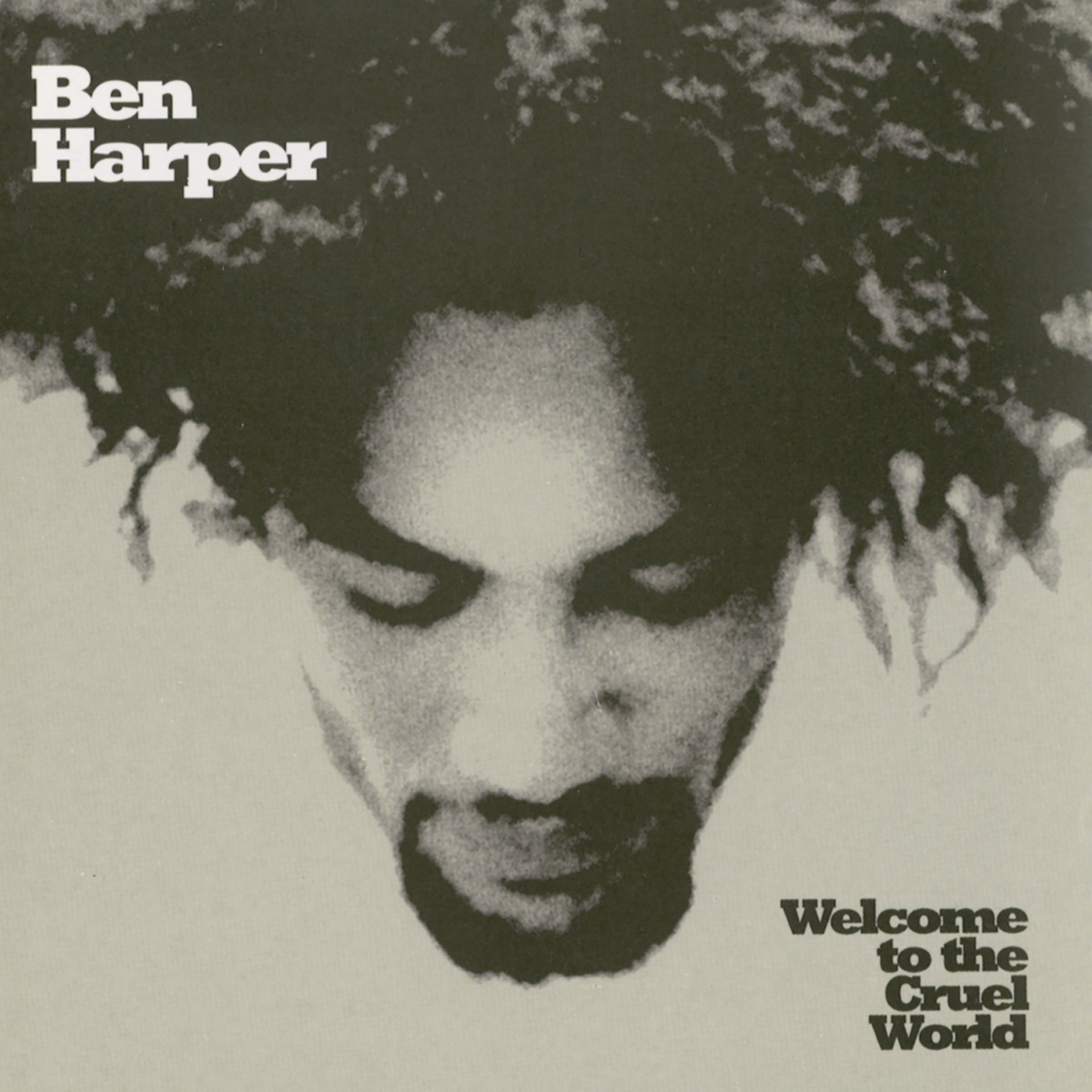 Welcome to the Cruel World by Ben Harper album cover