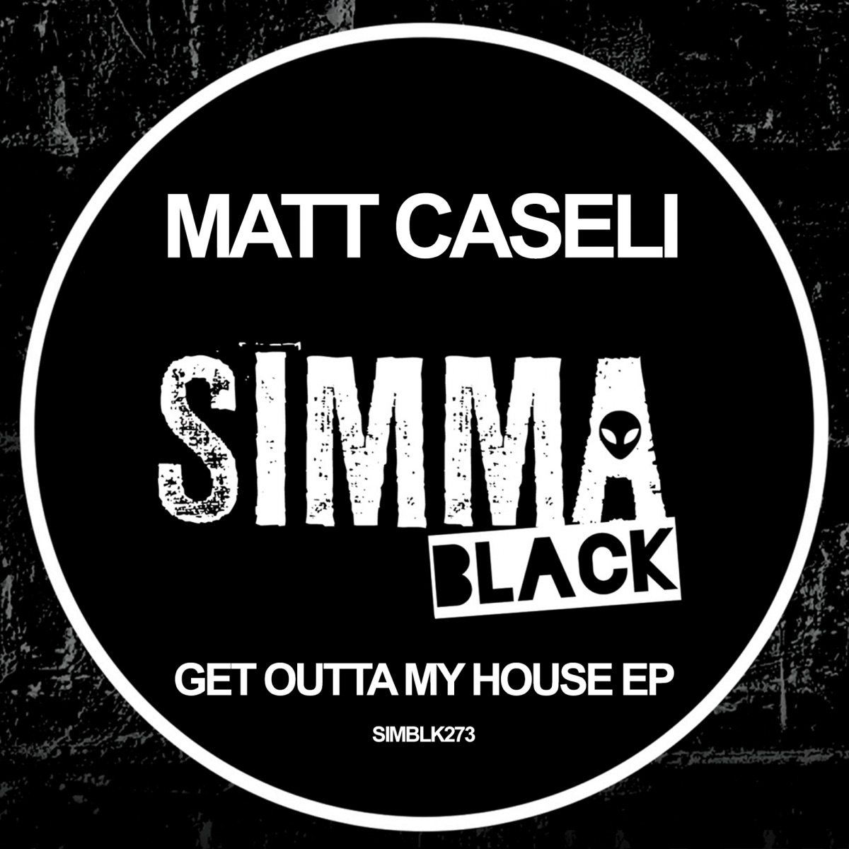 Get Outta My House - EP by Matt Caseli album cover