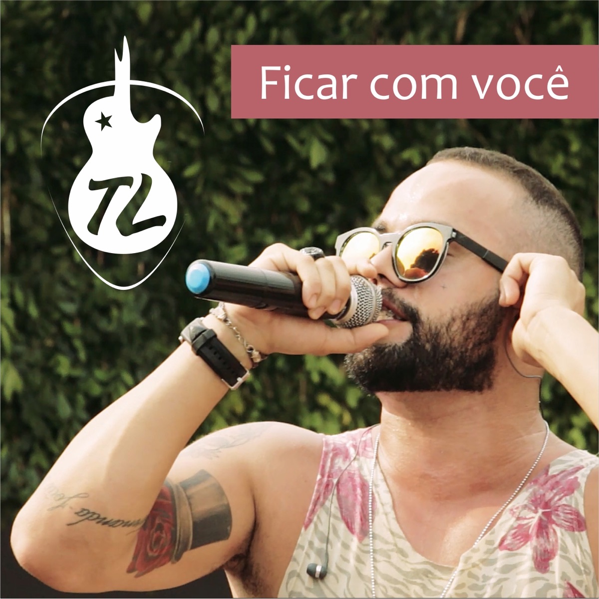 Ficar Com Você - Single by Tl album cover