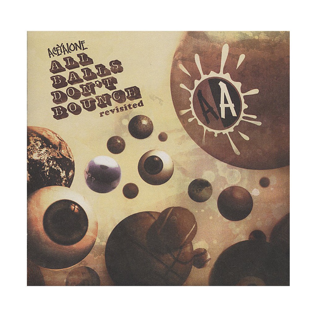 All Balls Don't Bounce Revisited by Aceyalone album cover
