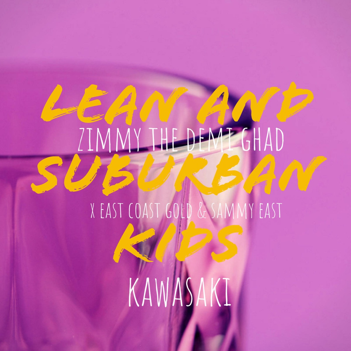 Kawasaki (feat. East Coast Gold & Sammy East) - Single by Zimmy Demi Ghad album cover