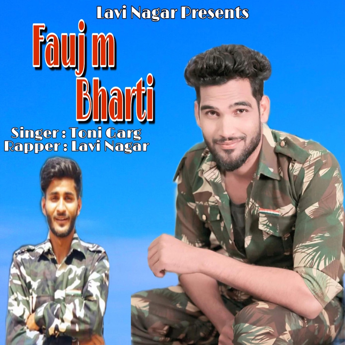 Fauj me bharti (feat. Tony Garg) - Single by Lavi Nagar album cover