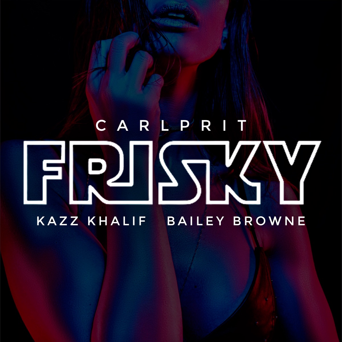 Frisky - Single by Carlprit, Kazz Khalif & Bailey Browne album cover
