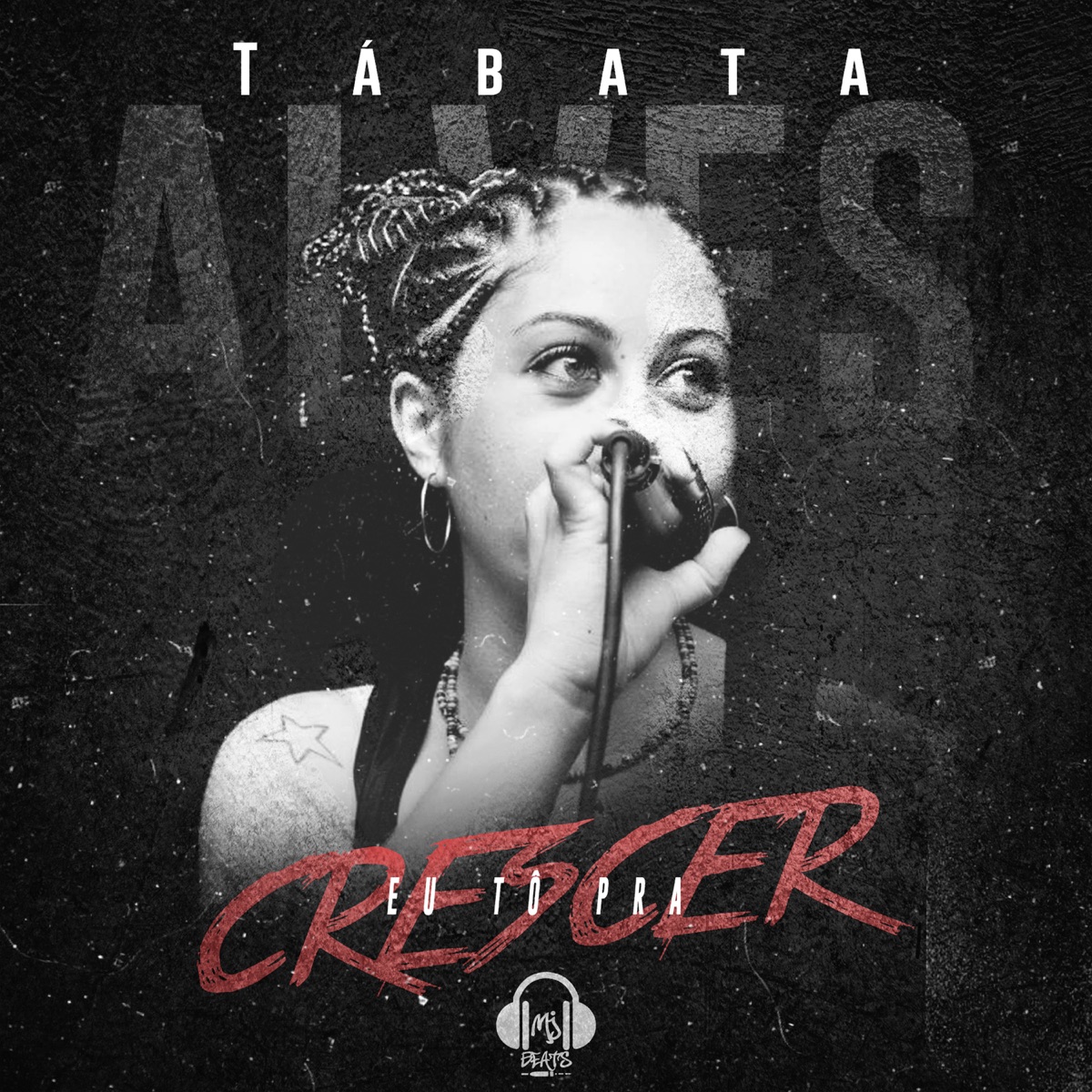 Eu Tô pra Crescer - Single by Tábata Alves, DJ Pow Brasil & MjBeat's album cover