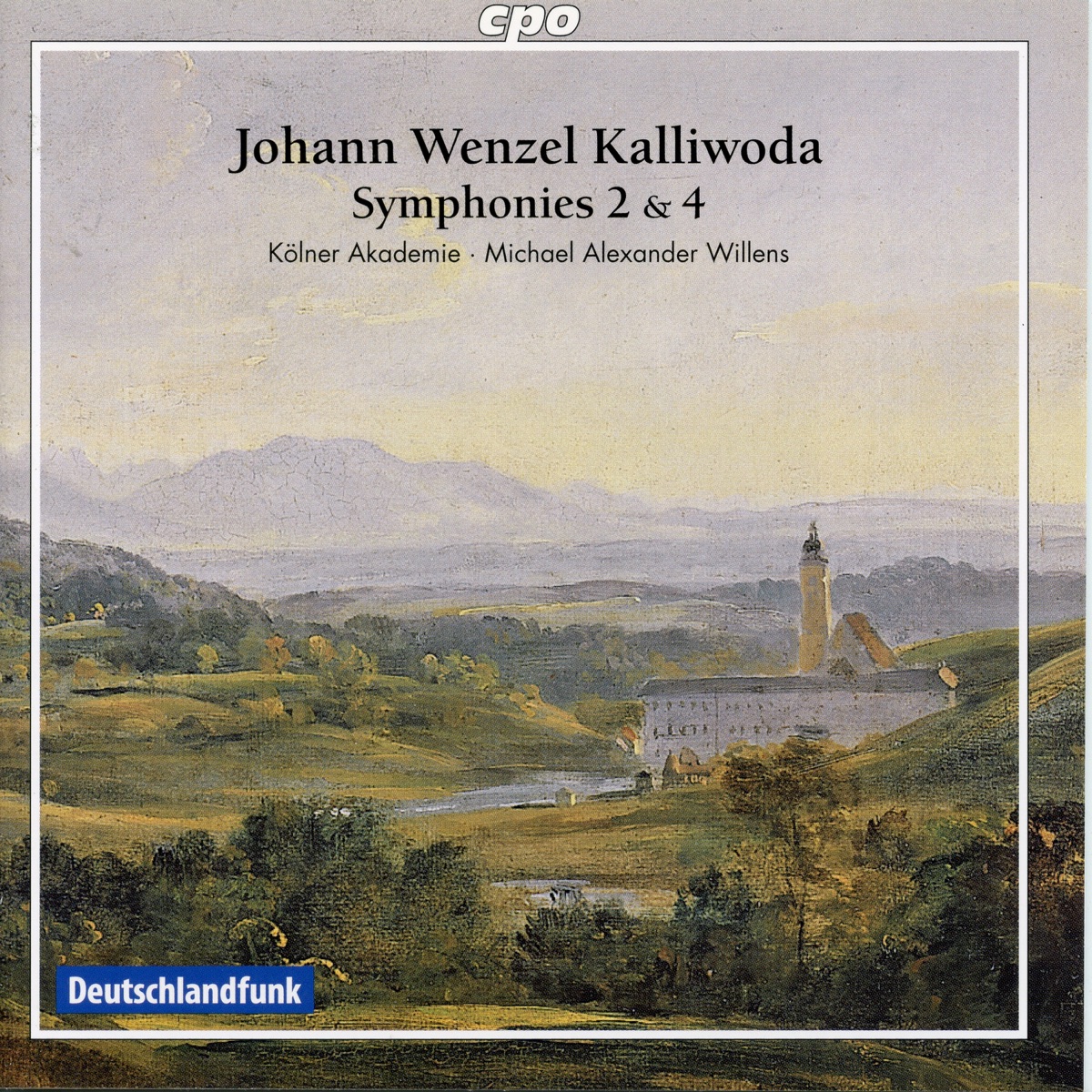 Kalliwoda: Symphonies Nos. 2 and 4 & Overture No. 17 by Orchester der Kölner Akademie & Michael Alexander Willens album cover