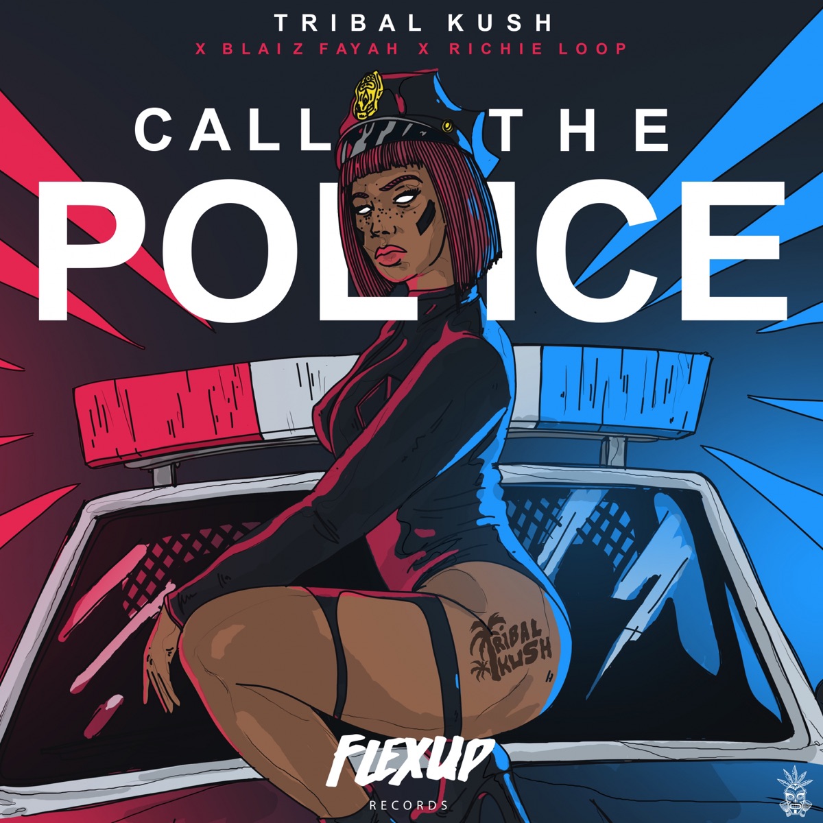 Call the Police (feat. Blaiz Fayah & Richie Loop) - Single by Tribal Kush album cover