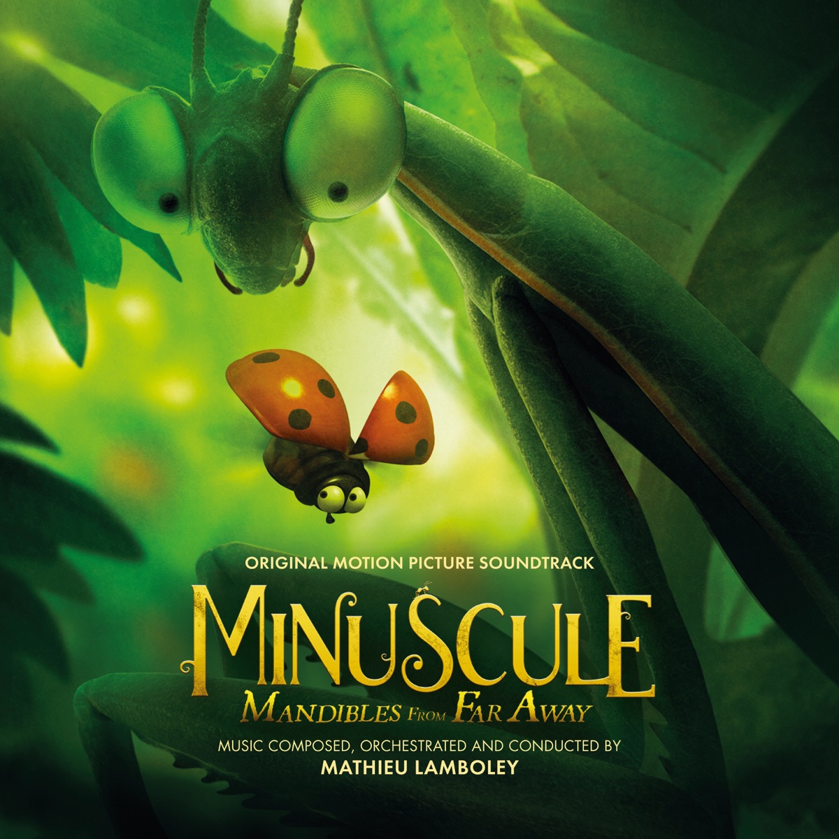 Minuscule: Mandibles from Far Away (Original Motion Picture Soundtrack) by Mathieu Lamboley & Orchestre national d'île-de-France album cover