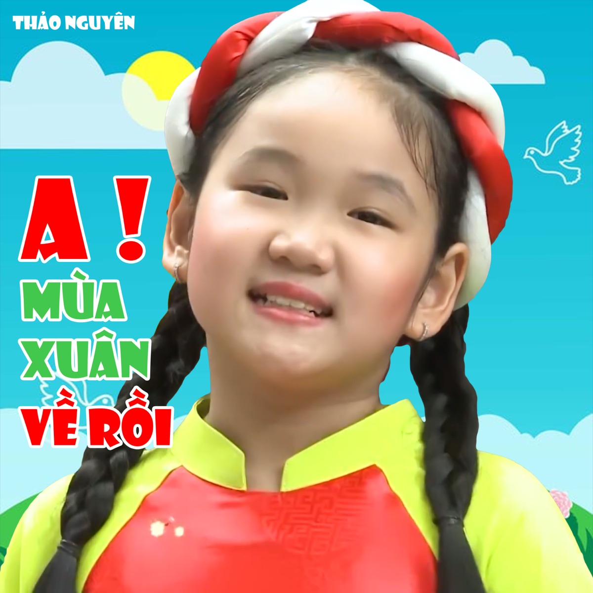 A Mùa Xuân Về Rồi by Thảo Nguyên album cover
