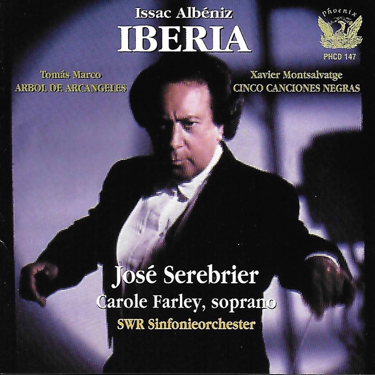 Albéniz: Iberia by Southwest German Radio Symphony Orchestra, José Serebrier & Carole Farley album cover