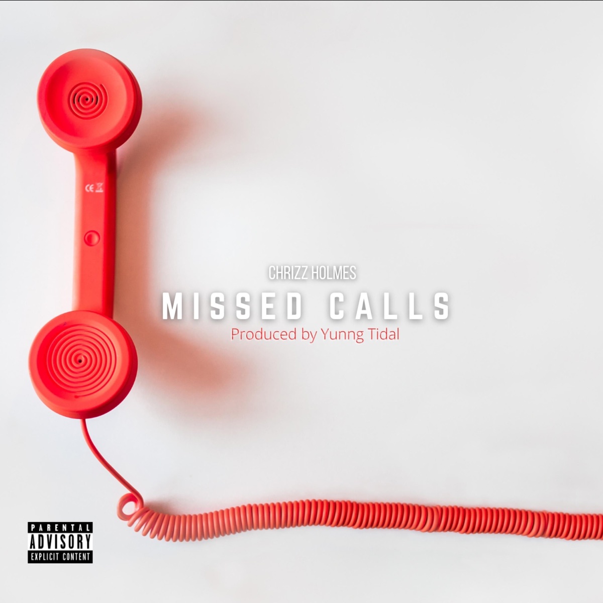 Missed Calls - Single by Chrizz Holmes album cover