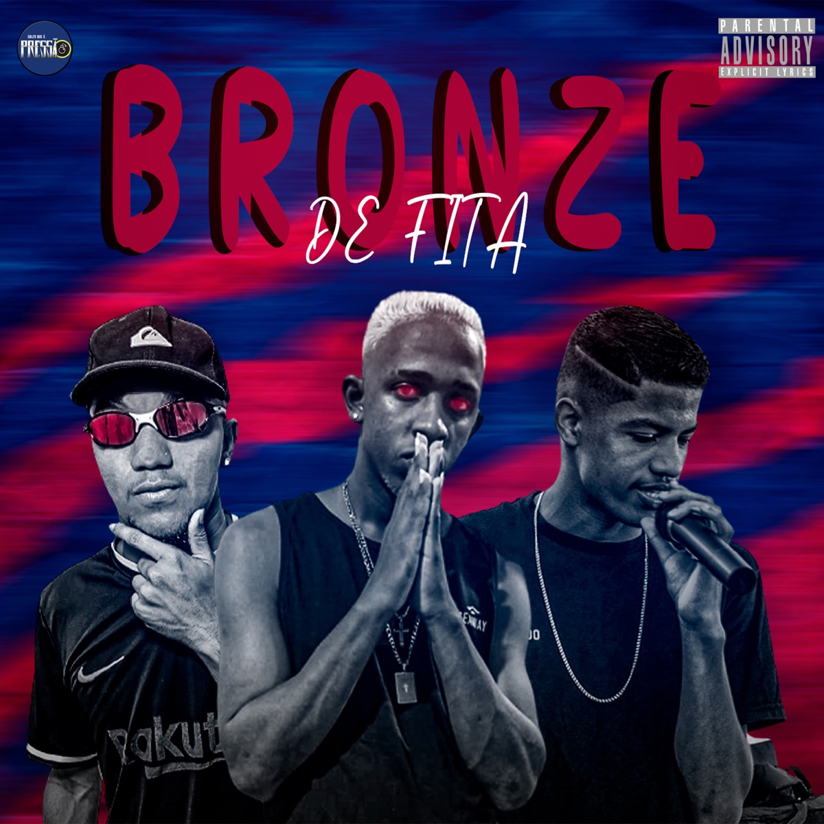 Bronze de Fita (feat. Klebinho CCA) - Single by Vitinho Na Base, Lipe debochado & Albertinho na Voz album cover