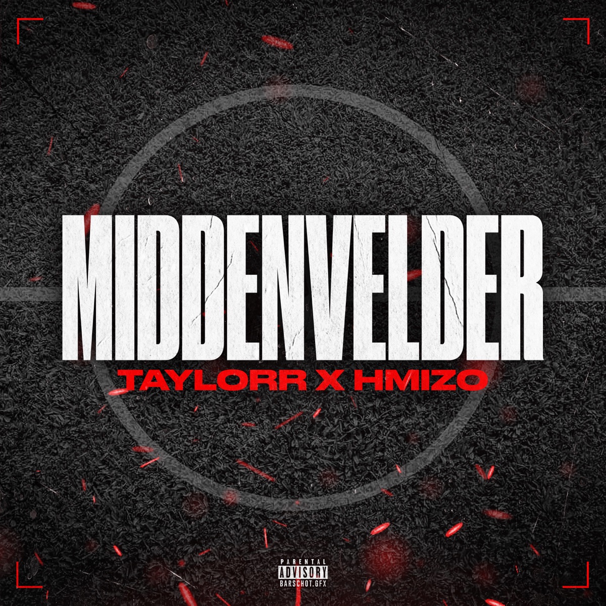 Middenvelder - Single by Taylorr & Hmizo album cover