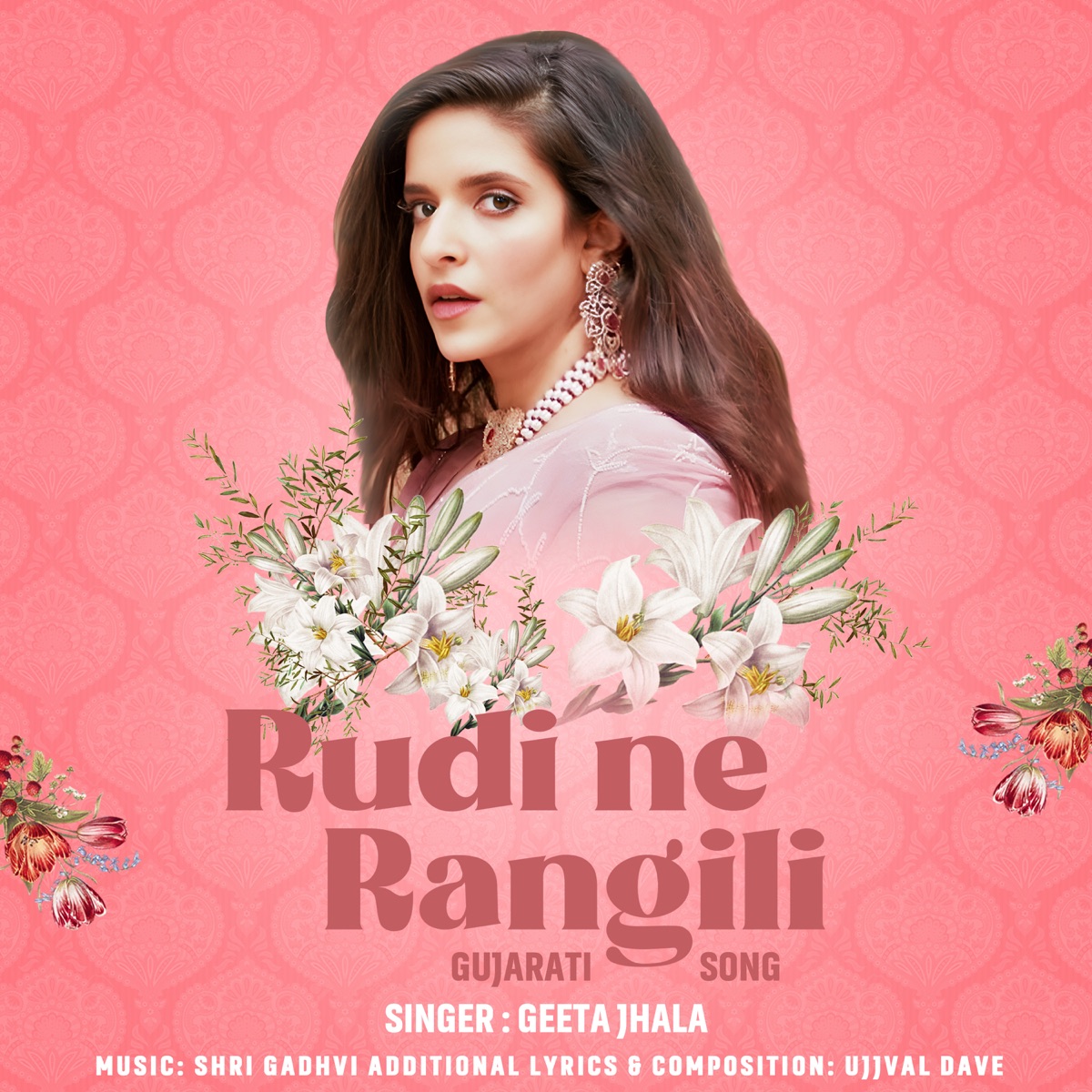 Rudi ne Rangili - Single by Geeta Jhala album cover
